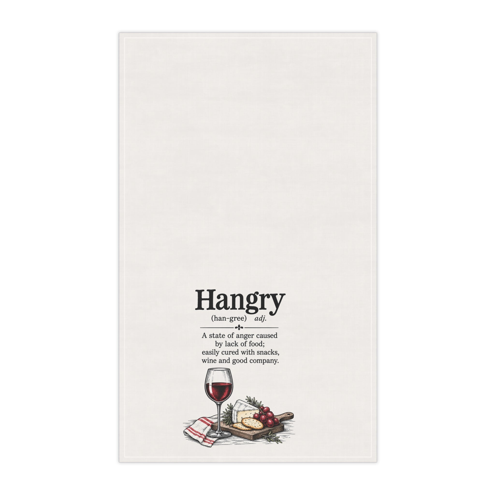 Hangry Definition Cotton Tea Towel — Funny Wine & Cheese Kitchen Towel