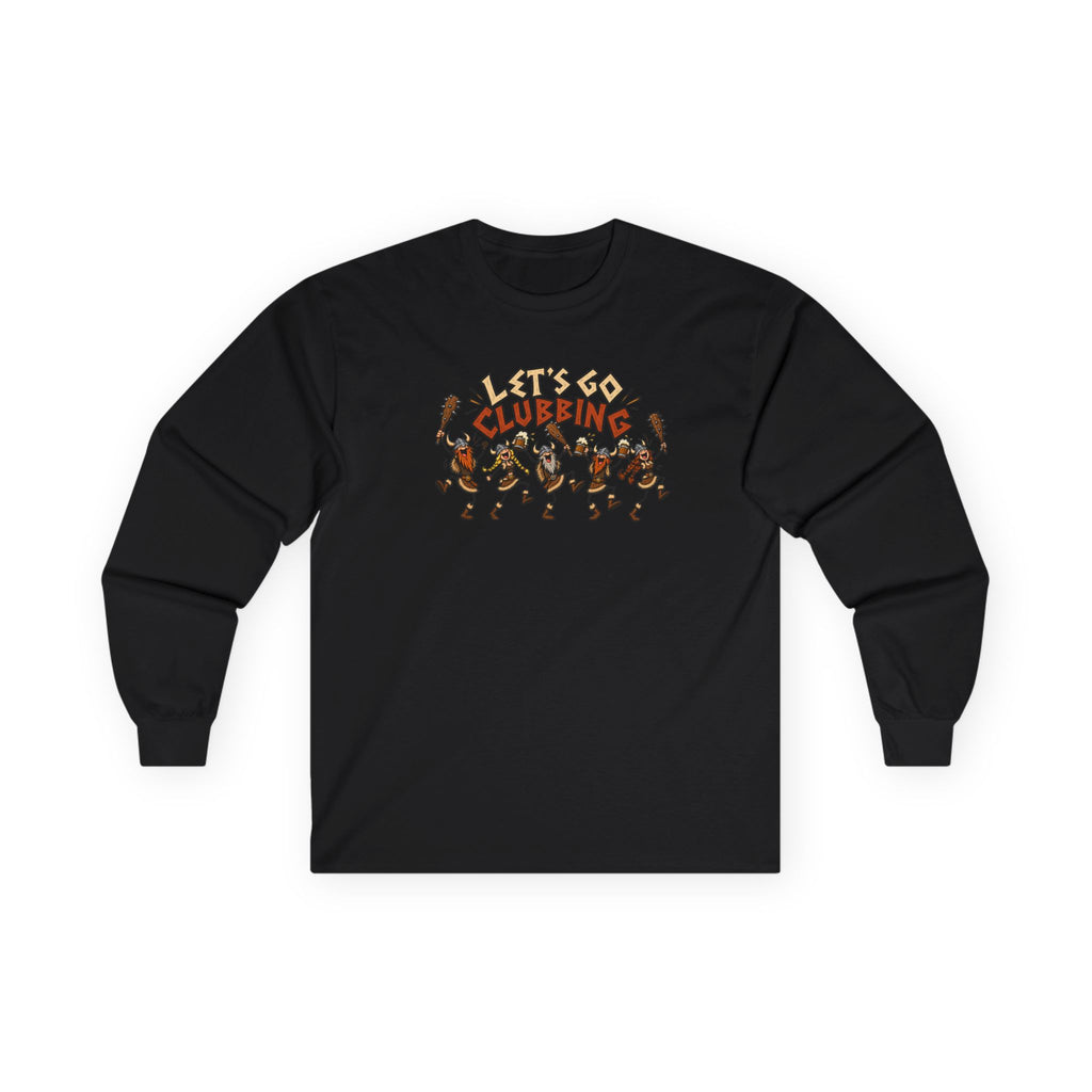Let's Go Clubbing long sleeve tee graphic