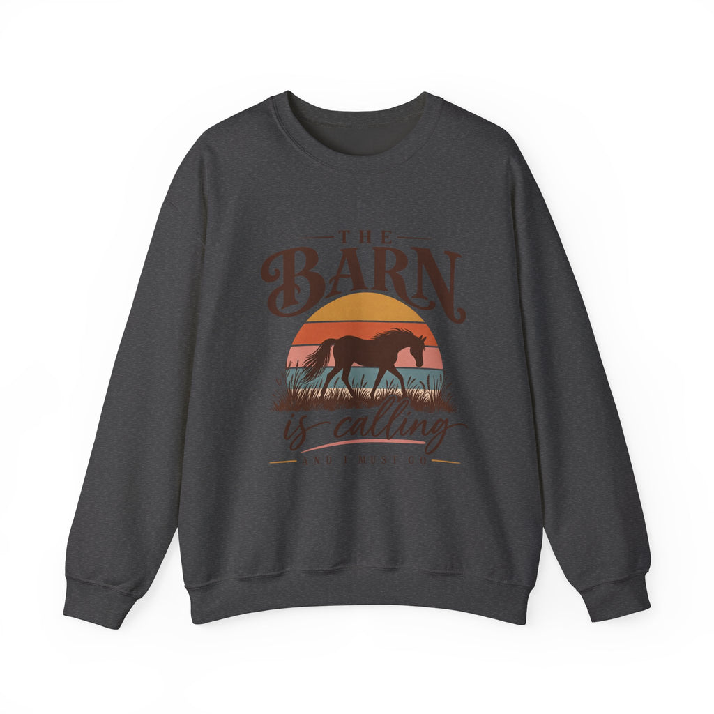 Horse Lover Sweatshirt, The Barn Is Calling Horse Sweatshirt, Equestrian Gift, Horse Girl Shirt, Barn Life Sweatshirt, Western Horse Gift
