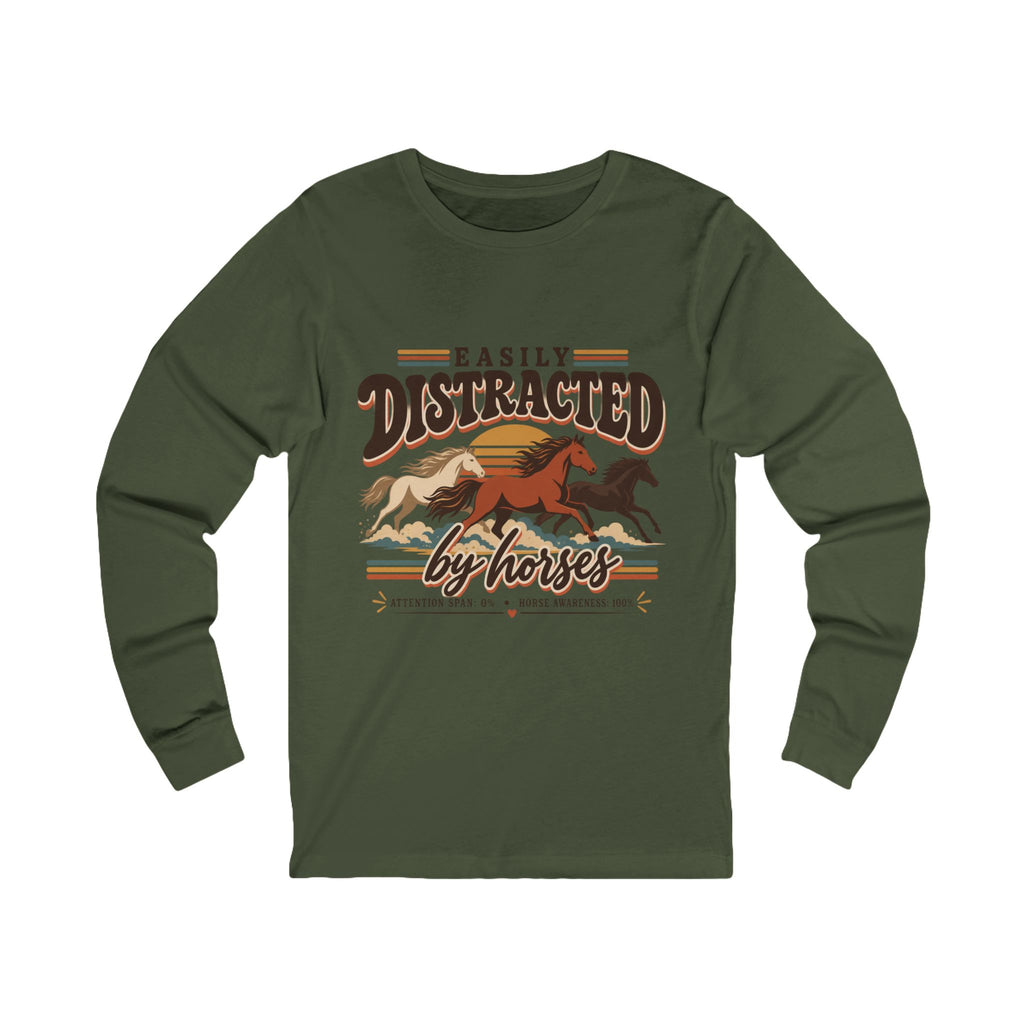 Easily Distracted by Horses long sleeve tee