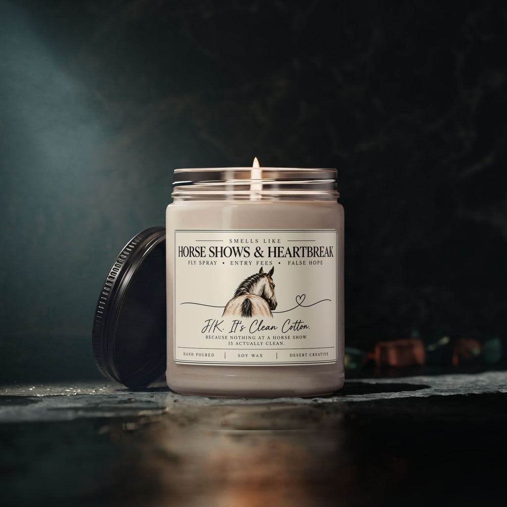 Horse Shows & Heartbreak Equestrian Candle – Funny Horse Lover Gift