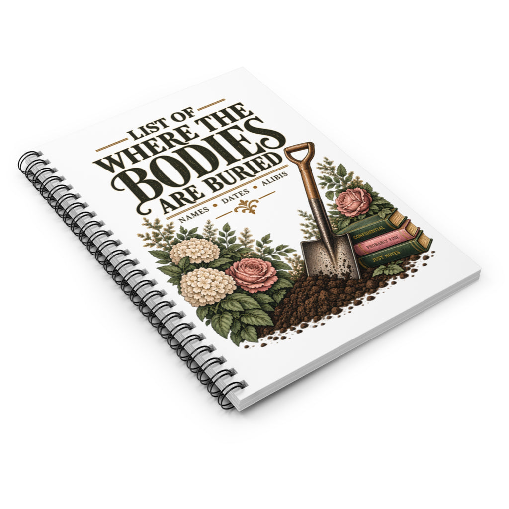 Where the Bodies Are Buried spiral notebook cover