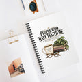 People Who Have Tested Me spiral notebook cover