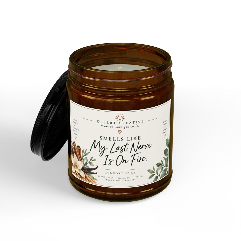 My Last Nerve Is On Fire Candle – Funny Comfort Spice Scented Candle